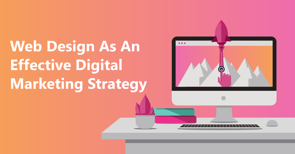 Web Design Digital Marketing Strategy