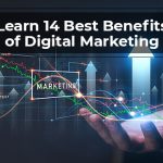 Learn-14-Best-Benefits-of-Digital-Marketing