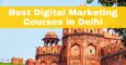 Best Digital Marketing Courses In Delhi