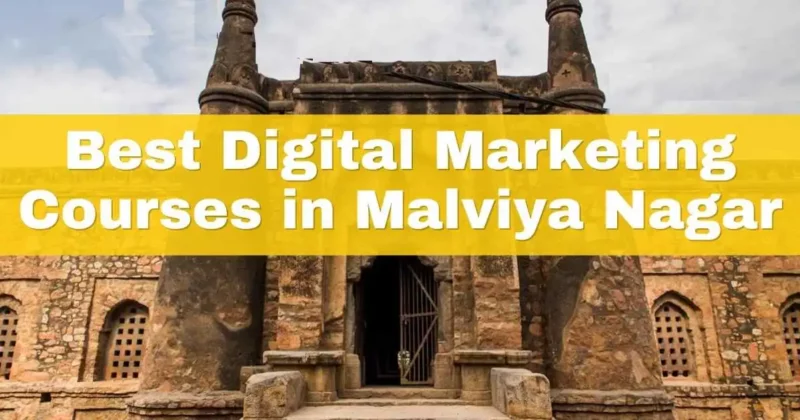 Digital Marketing Courses In Malviya Nagar